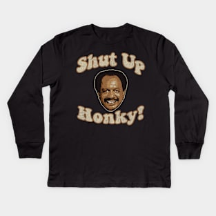 Shut Up Honky! Worn Kids Long Sleeve T-Shirt